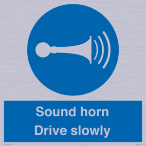 Sound horn Drive slowly